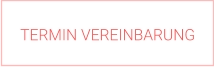 TERMIN VEREINBARUNG