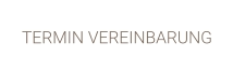 TERMIN VEREINBARUNG